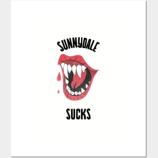 Buffy "Sunnydale sucks" slogan Posters and Art